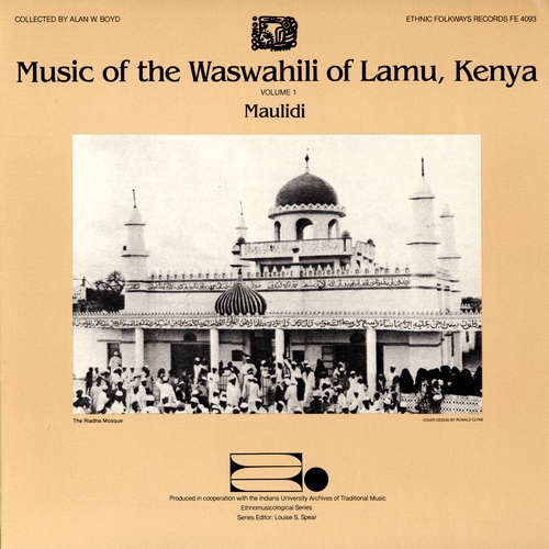 Couverture MUSIC OF THE WASWAHILI OF LAMU, KENYA - VOL.1: MAULIDI