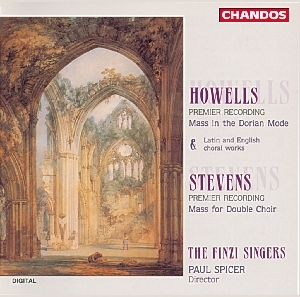 Couverture MASS IN THE DORIAN MODE (+ STEVENS: MASS DOUBLE CHOIR) de Herbert HOWELLS