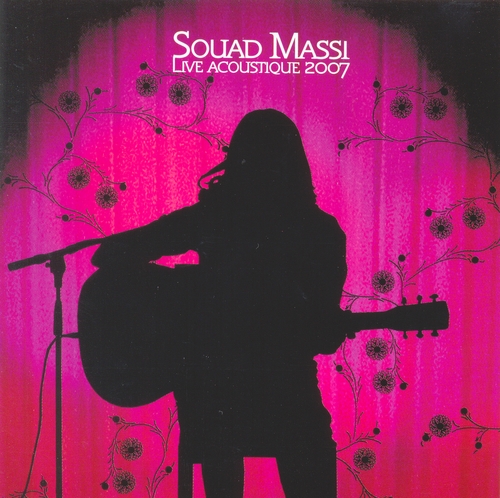 Couverture LIVE ACOUSTIQUE 2007 de Souad MASSI