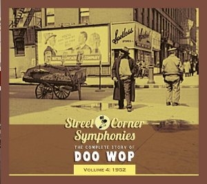 Couverture STREET CORNER SYMPHONIES:THE COMPLETE STORY OF DOO WOP VOL.4