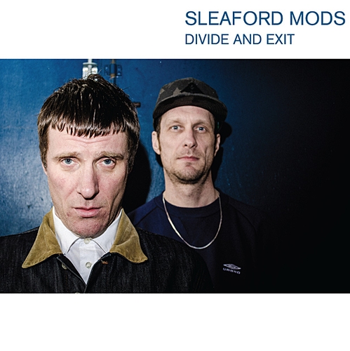 Couverture DIVIDE AND EXIT de SLEAFORD MODS