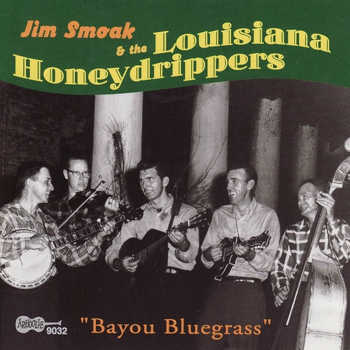 Couverture BAYOU BLUEGRASS de Jim SMOAK & THE LOUISIANA HONEYDRIPPERS