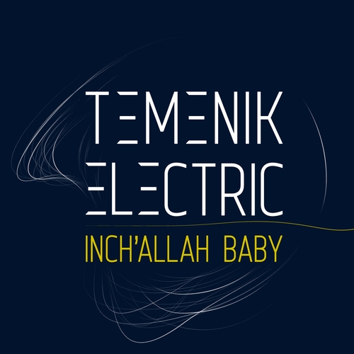 Couverture INCH'ALLAH BABY de TEMENIK ELECTRIC