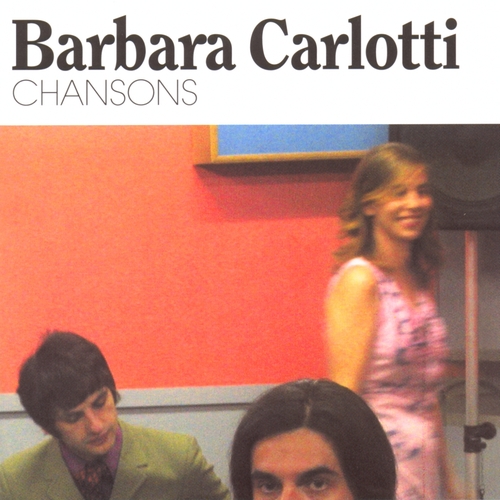 Couverture CHANSONS de Barbara CARLOTTI