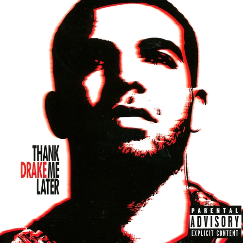Couverture THANK ME LATER de DRAKE