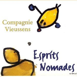 Couverture ESPRITS NOMADES de COMPAGNIE VIEUSSENS
