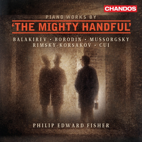 Couverture MIGHTY HANDFUL 2: BALAKIREV, CUI, RIMSKY-KORSAKOV...