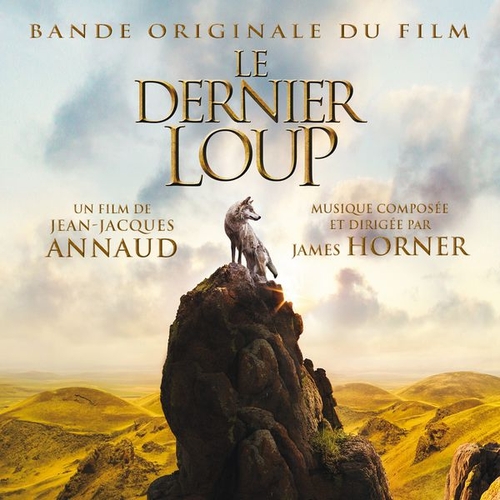 Couverture LE DERNIER LOUP de James HORNER