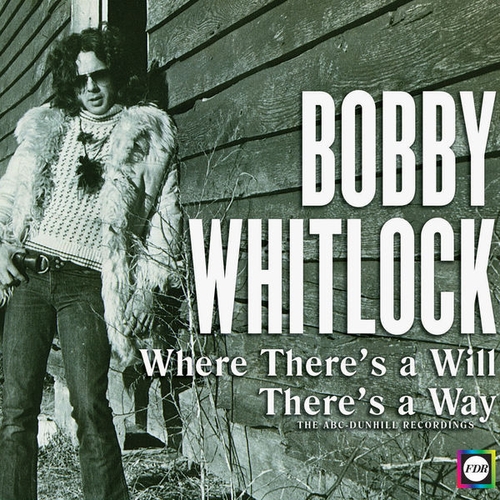 Couverture WHERE THERE'S A WILL THERE'S A WAY de Bobby WHITLOCK