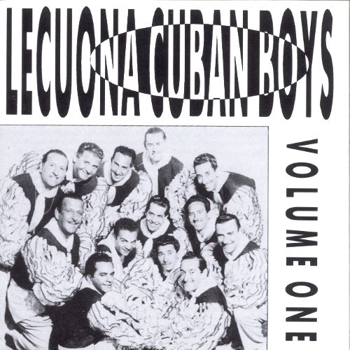 Couverture LECUONA CUBAN BOYS VOLUME ONE de LECUONA CUBAN BOYS