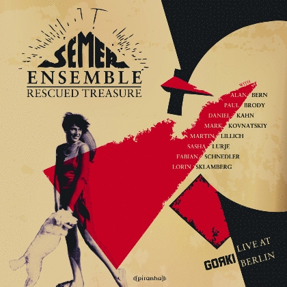 Couverture RESCUED TREASURE - LIVE AT GORKI BERLIN de SEMER ENSEMBLE