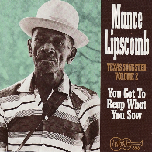 Couverture TEXAS SONGSTER, VOL.2: YOU GOT TO REAP WHAT YOU SOW de Mance LIPSCOMB