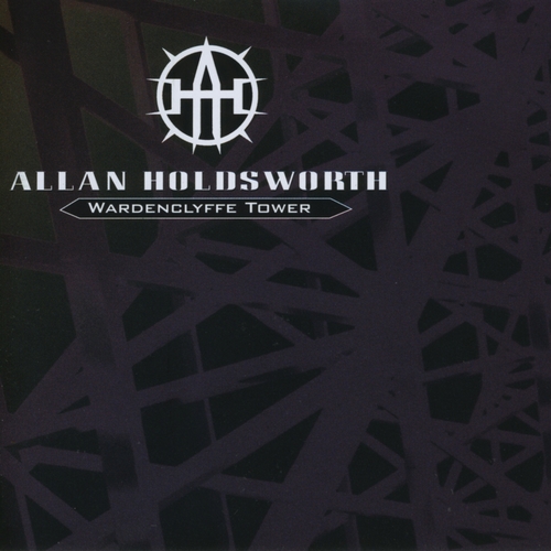 Couverture WARDENCLYFFE TOWER de Allan HOLDSWORTH