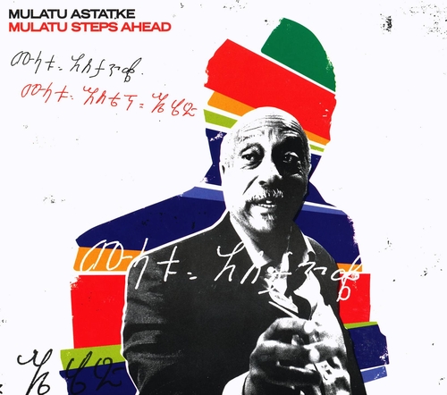 Couverture MULATU STEPS AHEAD de Mulatu ASTATKE