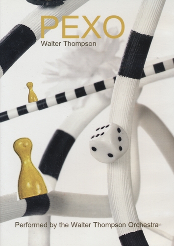 Couverture PEXO de Walter THOMPSON ORCHESTRA