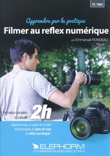 Couverture FILMER AU REFLEX NUMERIQUE