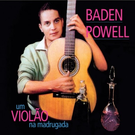 Couverture UM VIOLÃO NA MADRUGADA de Baden POWELL