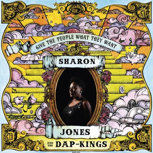 Couverture GIVE THE PEOPLE WHAT THEY WANT de Sharon JONES & THE DAP-KINGS