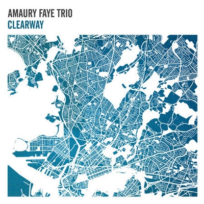 Couverture CLEARWAY de Amaury FAYE TRIO