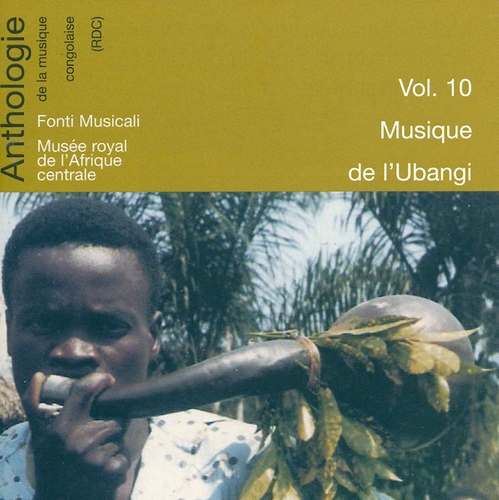 Couverture ANTH. DE LA MUS. CONGOLAISE VOL.10: MUSIQUE DE L'UBANGI
