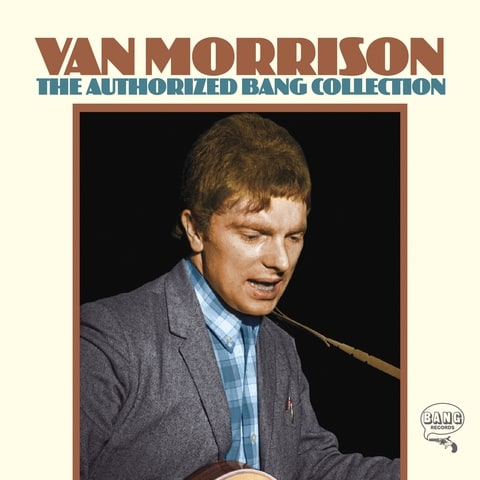 Couverture THE AUTHORIZED BANG COLLECTION de Van MORRISON