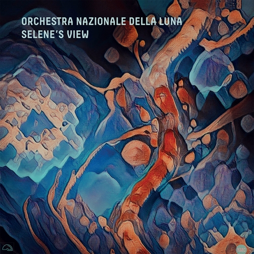 Couverture SELENE'S VIEW de ORCHESTRA NAZIONALE DELLA LUNA