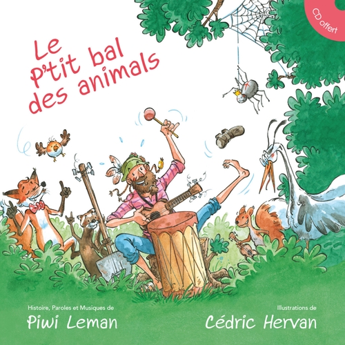 Couverture LE P'TIT BAL DES ANIMALS de Piwi LEMAN