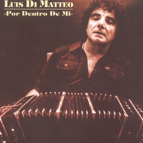 Couverture POR DENTRO DE MI de Luis DI MATTEO