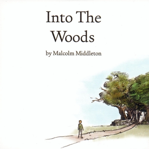 Couverture INTO THE WOODS de Malcolm MIDDLETON