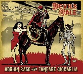 Couverture DEVIL'S TALE de Adrian RASO AND FANFARE CIORCARLIA