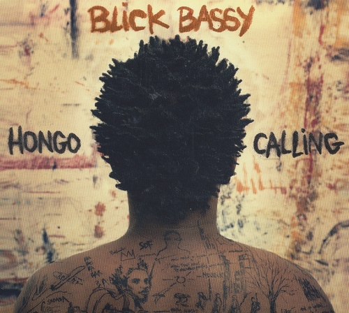 Couverture HONGO CALLING de Blick BASSY