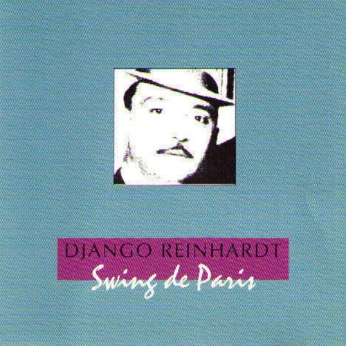 Couverture SWING DE PARIS de Django REINHARDT