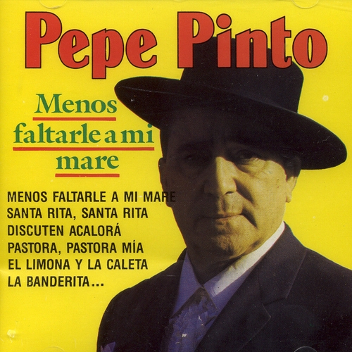 Couverture MENOS FALTARLE A MI MARE de Pepe PINTO