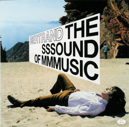 Couverture THE SSSOUND OF MMMUSIC de Bertrand BURGALAT
