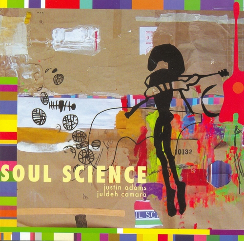 Couverture SOUL SCIENCE de Justin ADAMS & JULDEH CAMARA