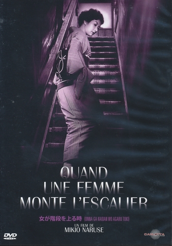 Couverture QUAND UNE FEMME MONTE L'ESCALIER de Mikio NARUSE