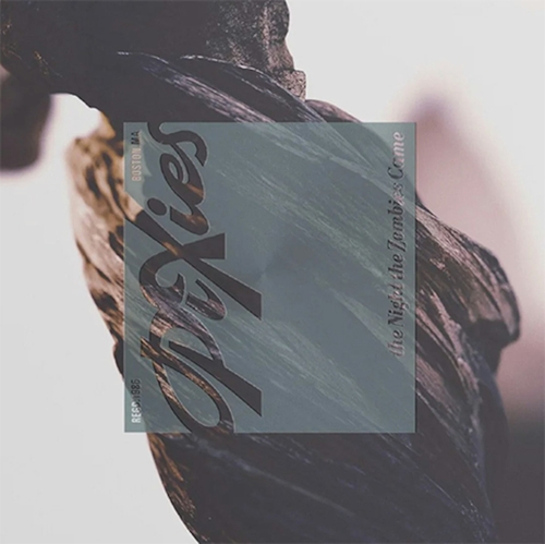 Couverture THE NIGHT THE ZOMBIES CAME de THE PIXIES