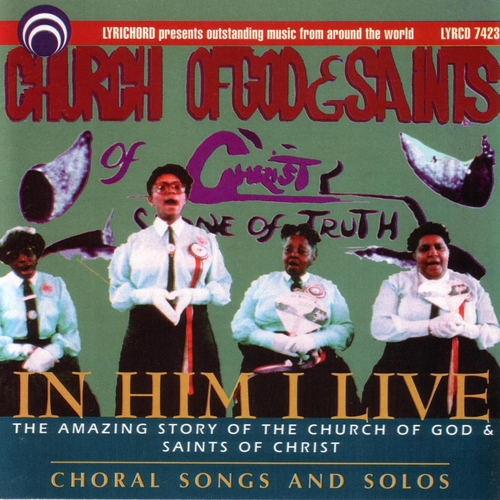 Couverture IN HIM I LIVE: STORY OF THE CHURCH OF GOD & SAINTS OF CHRIST