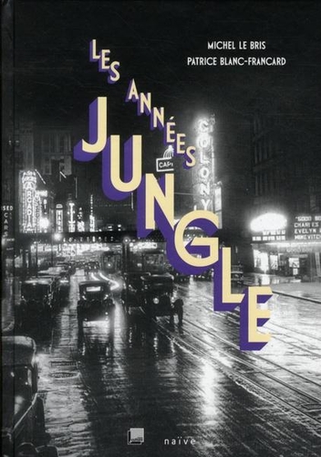 Couverture LES ANNÉES JUNGLE