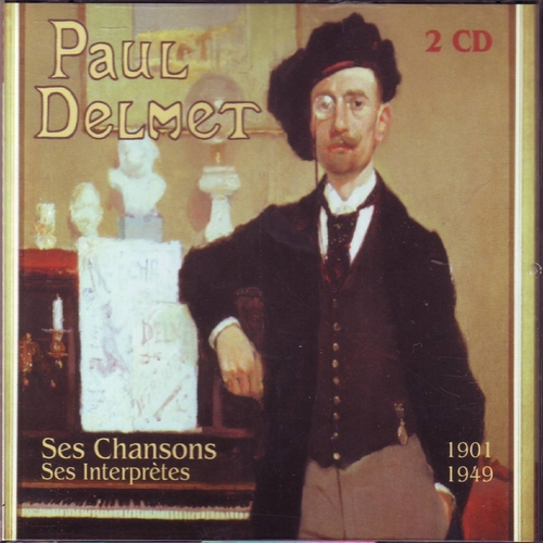 Couverture SES CHANSONS, SES INTERPRETES 1901-1949 de Paul DELMET
