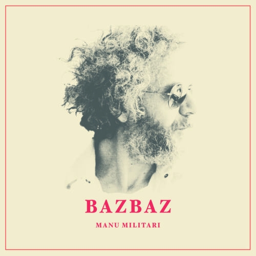 Couverture MANU MILITARI de BAZBAZ