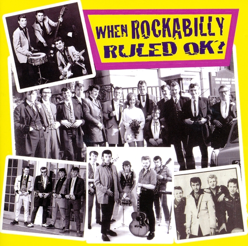 Couverture WHEN ROCKABILLY RULED OK? de ROCK AND ROLL/ROCKABILLY