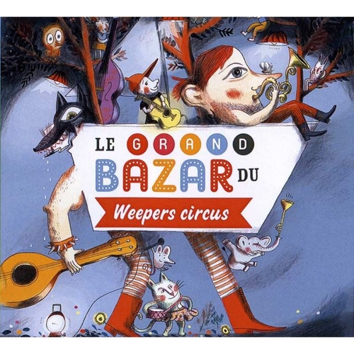 Couverture LE GRAND BAZAR de WEEPERS CIRCUS