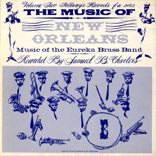 Couverture THE MUSIC OF NEW ORLEANS, VOL.2: THE EUREKA BRASS BAND de NEW ORLEANS