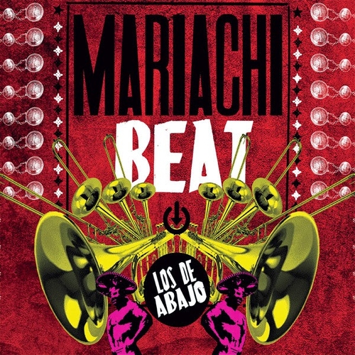 Couverture MARIACHI BEAT de LOS DE ABAJO