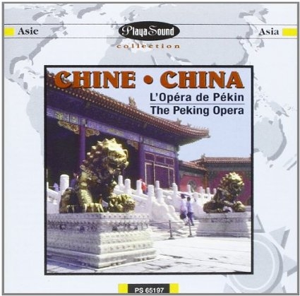 Couverture CHINE: L'OPERA DE PEKIN