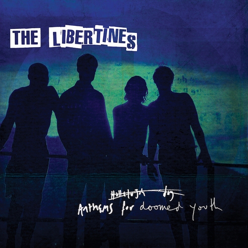 Couverture ANTHEMS FOR DOOMED YOUTH de THE LIBERTINES