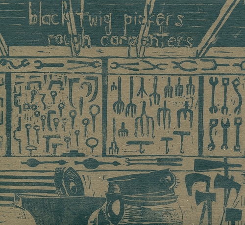 Couverture ROUGH CARPENTERS de THE BLACK TWIG PICKERS