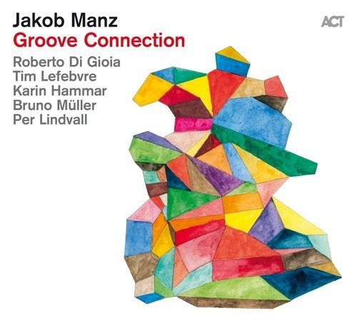 Couverture GROOVE CONNECTION de Jakob MANZ