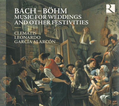 Couverture BACH - BÖHM: MUSIC FOR WEDDINGS AND OTHER FESTIVITIES de Johann Sebastian BACH